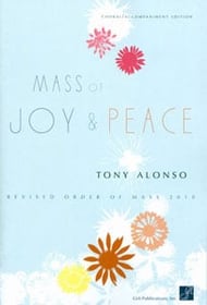 Mass of Joy and Peace SATB Singer's Edition cover Thumbnail